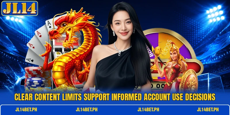 Clear content limits support informed account use decisions