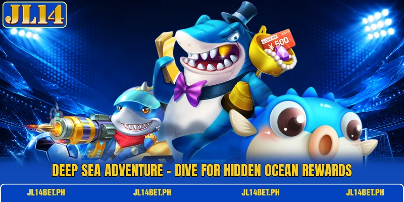 Deep Sea Adventure - Dive For Hidden Ocean Rewards