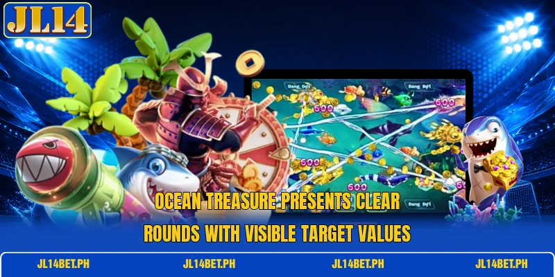 Ocean Treasure presents clear rounds with visible target values Ocean Treasure presents clear rounds with visible target values