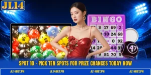 Spot 10 - Pick Ten Spots For Prize Chances Today Now